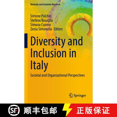 【3-4周达】Diversity and Inclusion in Italy: Societal and Organizational Perspectives [9783031819407]