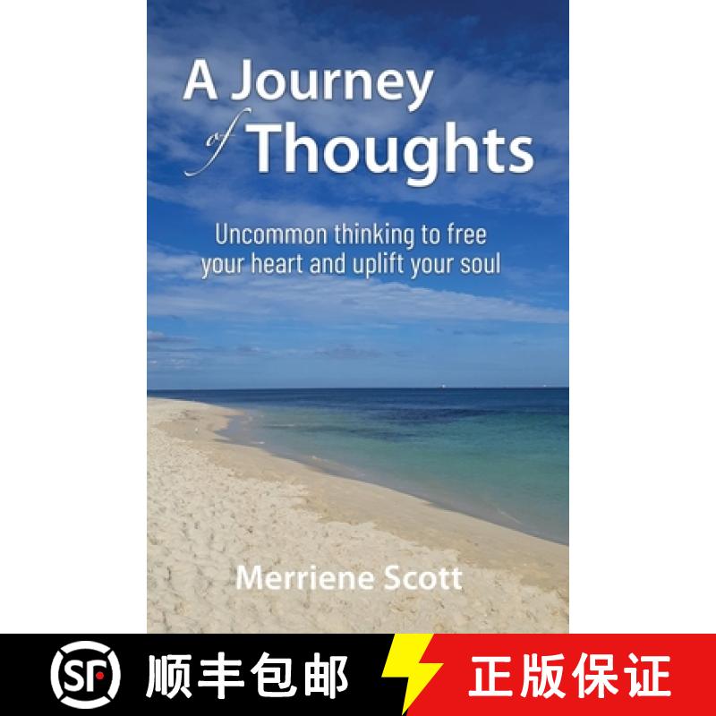 【2-3周达】A Journey of Thoughts: Uncommon thinking to free your heart and uplift your soul [9780975105832]