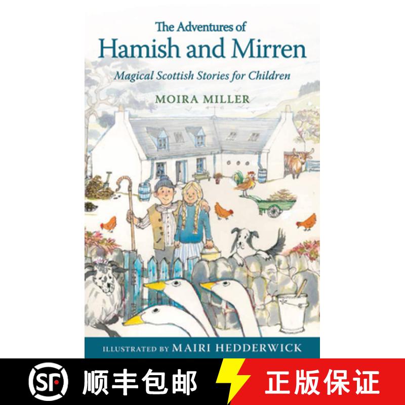 【2-3周达】The Adventures of Hamish and Mirren: Magical Scottish Stories for Children [9781782502111]