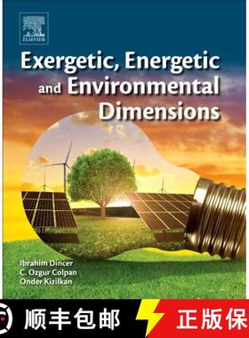 【3-4周达】Exergetic, Energetic and Environmental Dimensions [9780128137345]
