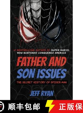 【3-4周达】Father and Son Issues: The Secret History of Spider-Man [9781626016804]