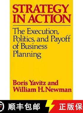 【3-4周达】Strategy in Action: The Execution, Politics, and Payoff of Business Planning [9780029346709]