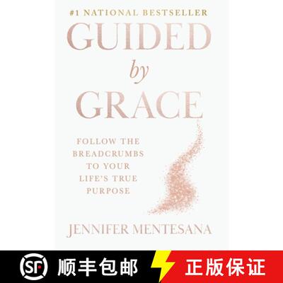 【3-4周达】精装 Guided by Grace: Follow the Breadcrumbs to Your Life's True Purpose [9781969372322]