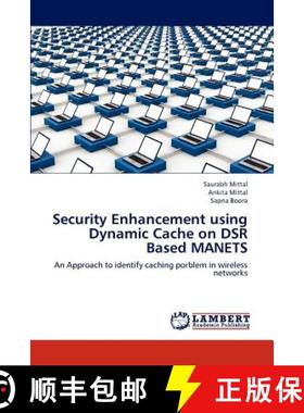 预订 Security Enhancement Using Dynamic Cache on Dsr Based Manets [9783659228599]