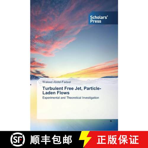 预订 Turbulent Free Jet, Particle-Laden Flows [9783639516067]