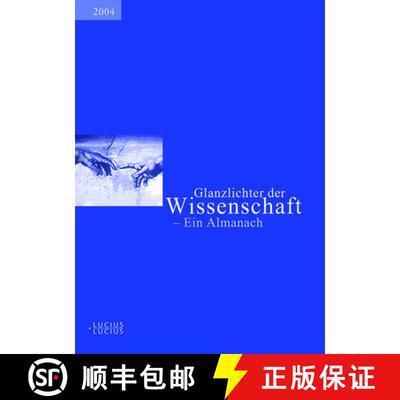 【3-4周达】Glanzlichter der Wissenschaft 2004: Ein Almanach [9783828202887]