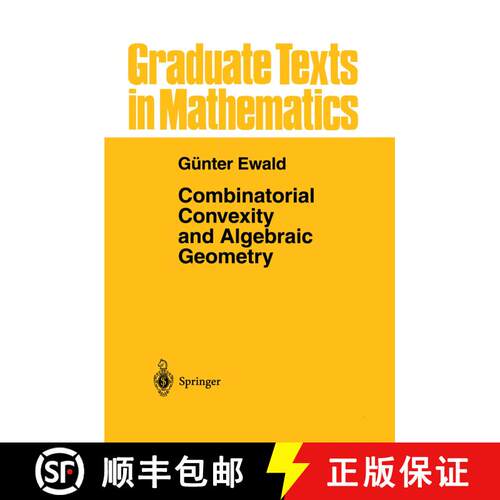 【3-4周达】精装 Combinatorial Convexity and Algebraic Geometry [9780387947556]