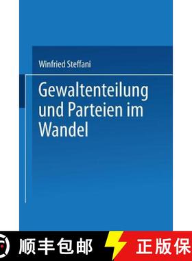 【3-4周达】Gewaltenteilung Und Parteien Im Wandel [9783531129723]