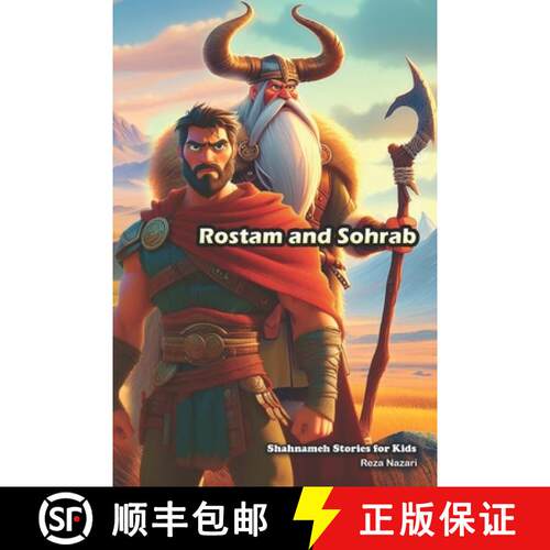 【3-4周达】Rostam and Sohrab: Shahnameh Stories for Kids [9781637196519]
