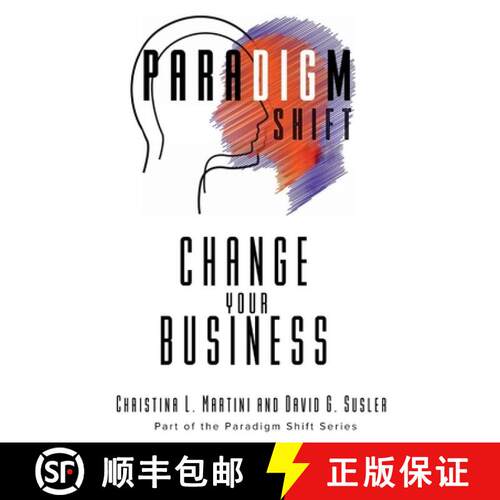 【3-4周达】Change Your Business: Part of the Paradigm Shift Series [9781961185821]