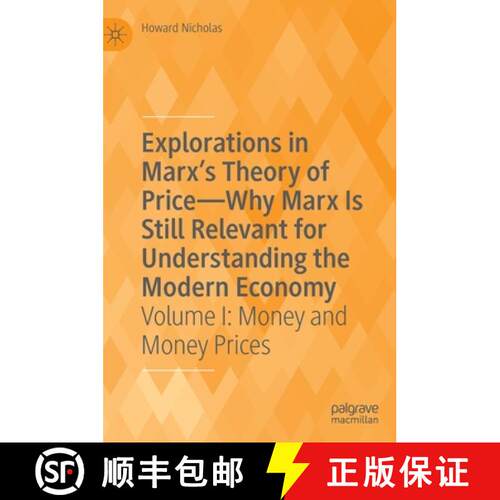 【3-4周达】精装 Explorations in Marx's Theory of Price-Why Marx Is Still Relevant for Understanding t... [9781137565631]