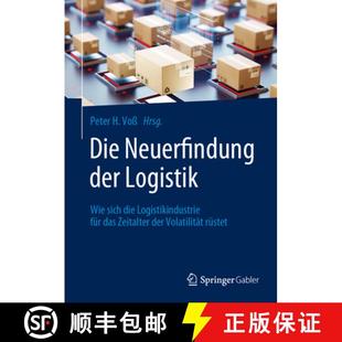 Neuerfindung Wie Die Zeitalter 9783658410834 Das Der 4周达 Logistikindustrie Sich Logistik Volat... Für