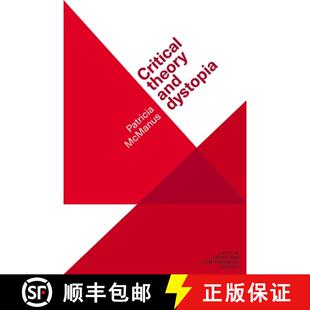 Critical 3周达 Theory and 9781526139733 Dystopia