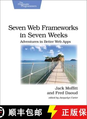 【3-4周达】Seven Web Frameworks in Seven Weeks : Adventures in Better Web Apps [9781937785635]