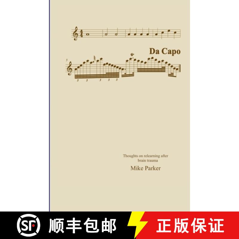 【3-4周达】Da Capo: Thoughts on relearning after brain trauma [9781008971417]