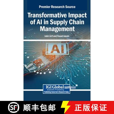 【3-4周达】Transformative Impact of AI in Supply Chain Management [9798337309231]