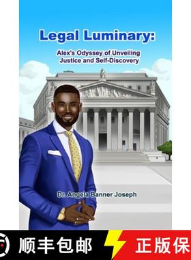 【3-4周达】Legal Luminary: Alex's Odyssey of Unveiling Justice and Self-Discovery [9781943945184]