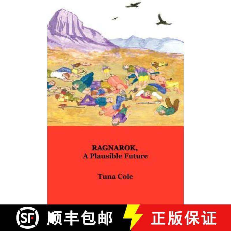 【3-4周达】Ragnarok, a Plausible Future [9780578031903]