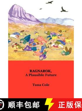 【3-4周达】Ragnarok, a Plausible Future [9780578031903]