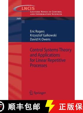【3-4周达】Control Systems Theory and Applications for Linear Repetitive Processes [9783540426639]