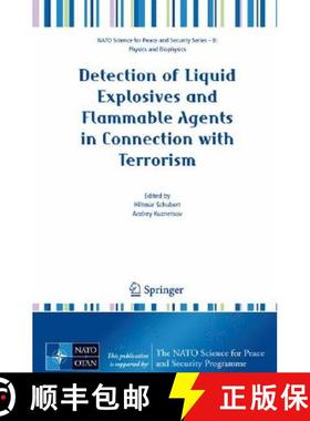 【3-4周达】Detection of Liquid Explosives and Flammable Agents in Connection with Terrorism [9781402084652]