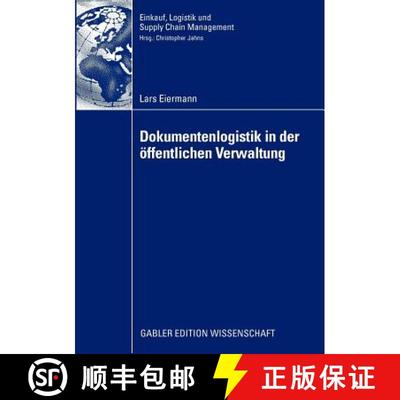 【3-4周达】Dokumentenlogistik in Der OEffentlichen Verwaltung [9783834914996]
