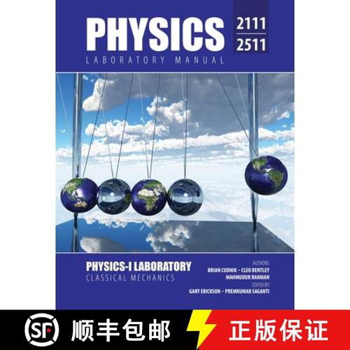 【3-4周达】Physics 2111/2511 Laboratory Manual: Physics I Laboratory Classical Mechanics [9781524957131]