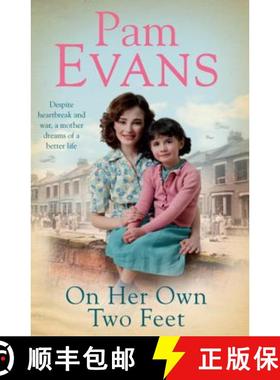 【3-4周达】On Her Own Two Feet: Despite heartbreak and war, a mother dreams of a better life [9780755394333]