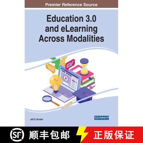 【3-4周达】精装 Education 3.0 and eLearning Across Modalities [9781799880325]