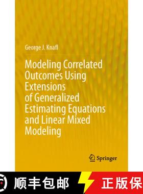 【3-4周达】Modeling Correlated Outcomes Using Extensions of Generalized Estimating Equations and Line... [9783031419904]