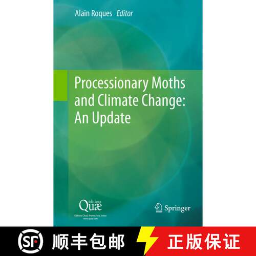 【3-4周达】Processionary Moths and Climate Change : An Update [9789402403749]