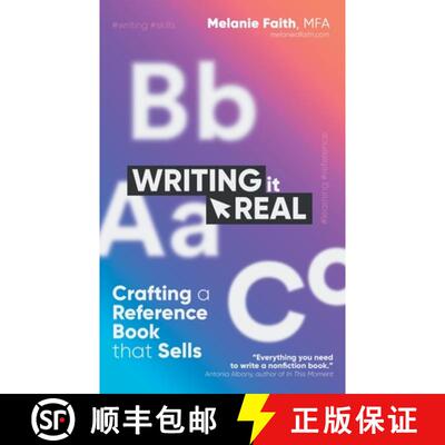 【3-4周达】Writing It Real: Crafting a Reference Book that Sells [9781925965889]