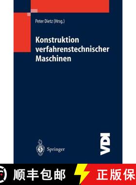 【3-4周达】Konstruktion verfahrenstechnischer Maschinen : bei besonderen mechanischen, thermischen od... [9783642640230]