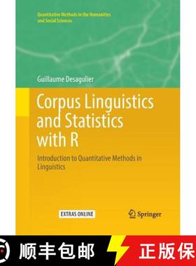 【3-4周达】Corpus Linguistics and Statistics with R : Introduction to Quantitative Methods in Linguis... [9783319878232]