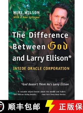 【3-4周达】The Difference Between God and Larry Ellison: *God Doesn't Think He's Larry Ellison [9780060008765]