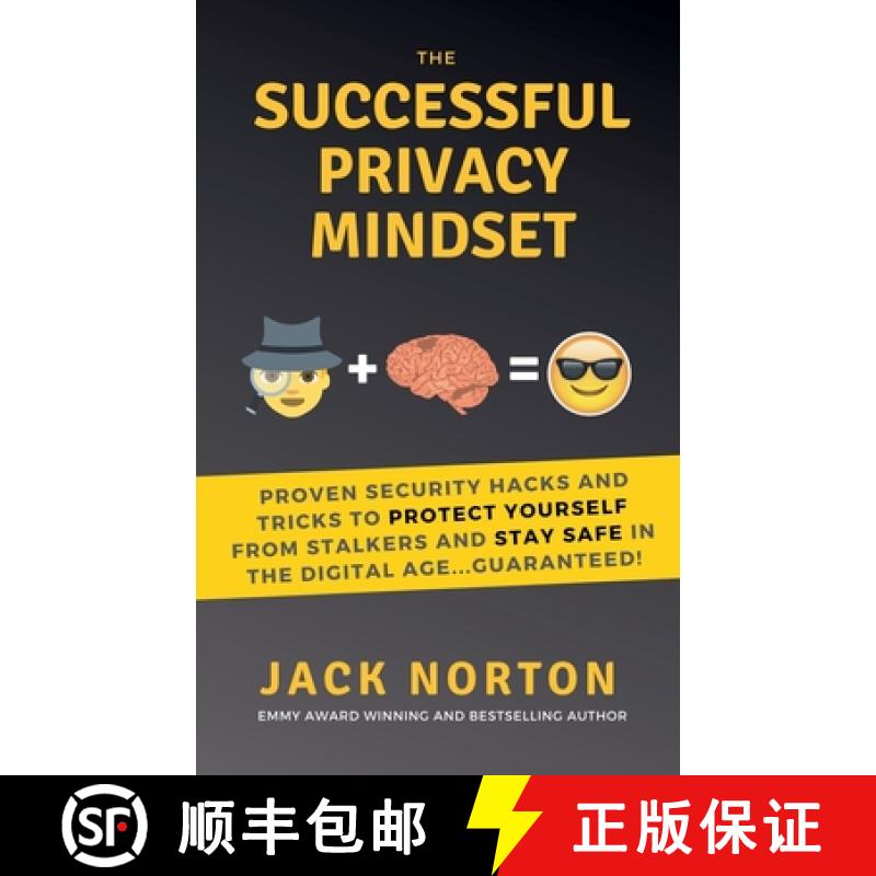 【3-4周达】The Successful Privacy Mindset: Proven Security Hacks And Tricks To Protect Yourself From ... [9798201740665]