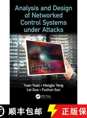 【3-4周达】Analysis and Design of Networked Control Systems under Attacks [9781138612754]