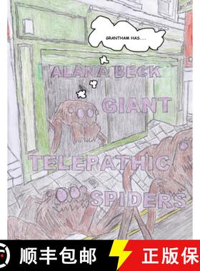 预订 Grantham Has....Giant Telepathic Spiders [9781739530105]