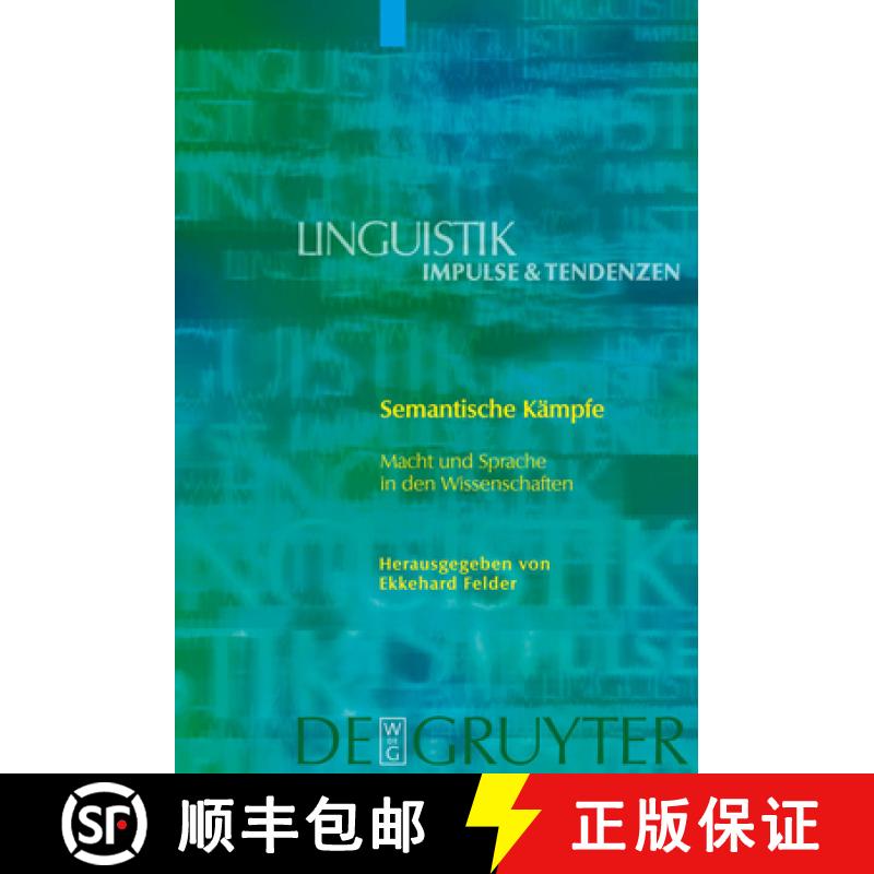 【2-3周达】Semantische Kämpfe: Macht Und Sprache in Den Wissenschaften [9783110191028]