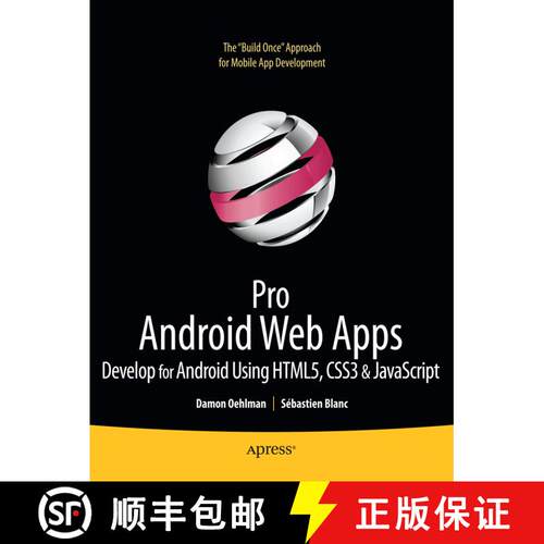【3-4周达】Pro Android Web Apps: Develop for Android using HTML5, CSS3 & JavaScript (1st ed.) [9781430232766]
