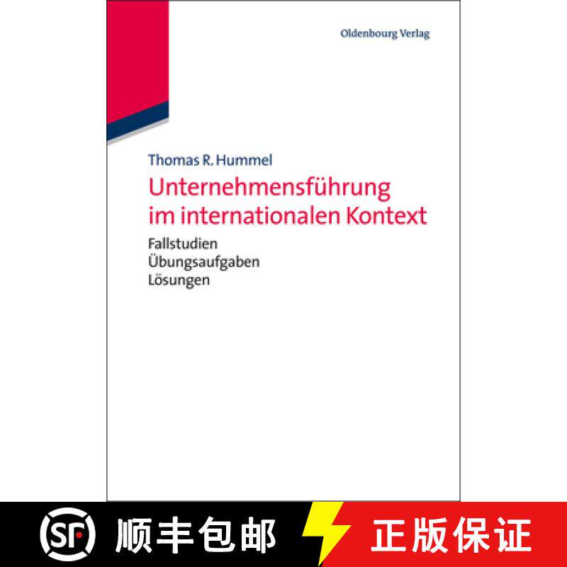 【3-4周达】精装 Unternehmensfuhrung im internationalen Kontext: Mit Fallstudien, UEbungsaufgaben Und ... [9783486702484] - 实物图