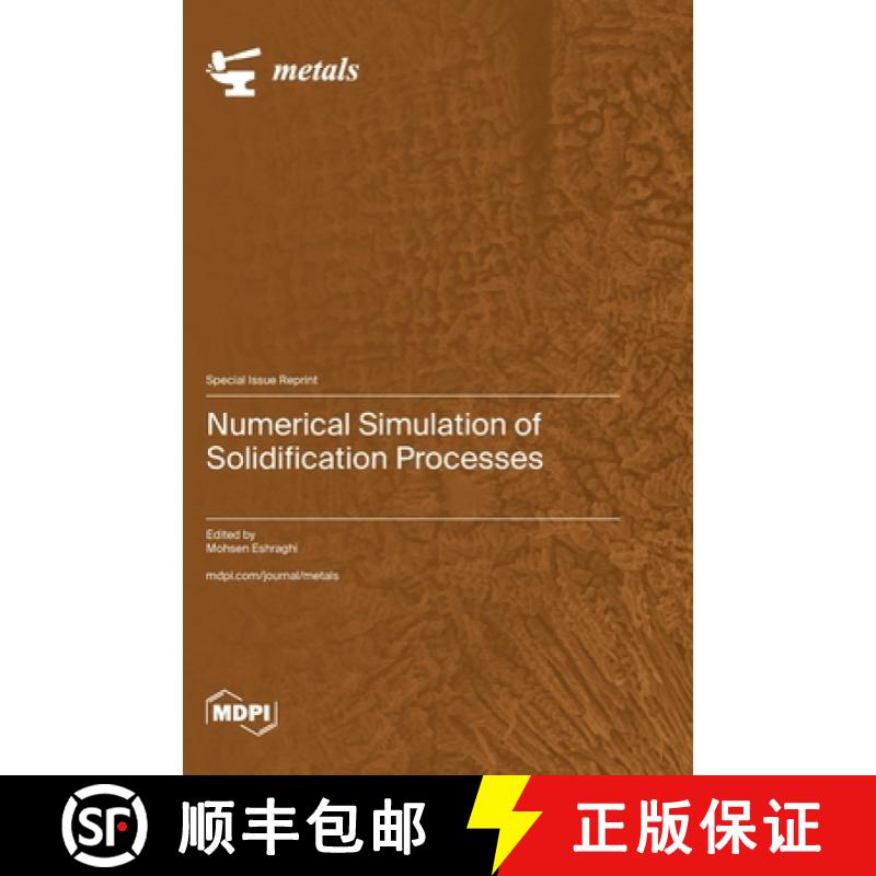 【3-4周达】Numerical Simulation of Solidification Processes [9783036586007]