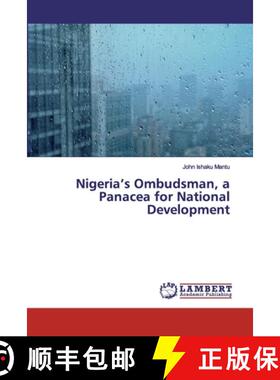 预订 Nigeria's Ombudsman, a Panacea for National Development [9786200307033]