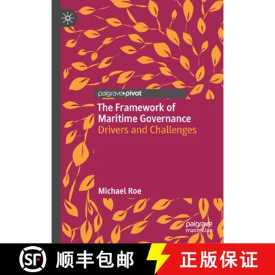 【3-4周达】精装 The Framework of Maritime Governance: Drivers and Challenges [9783032132888]