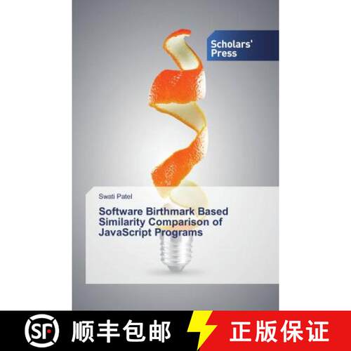 预订 Software Birthmark Based Similarity Comparison of JavaScript Programs [9786137995969]