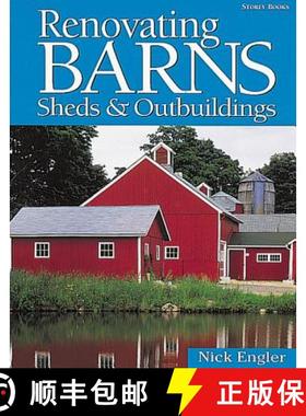 【3-4周达】Renovating Barns, Sheds and Outbuildings [9781580172165]