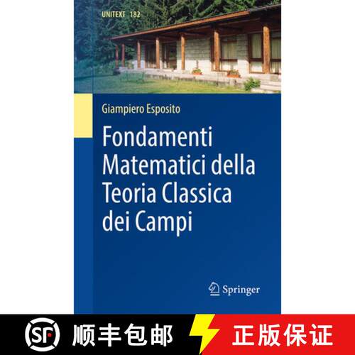 【3-4周达】Fondamenti Matematici della Teoria Classica dei Campi [9783032231970]