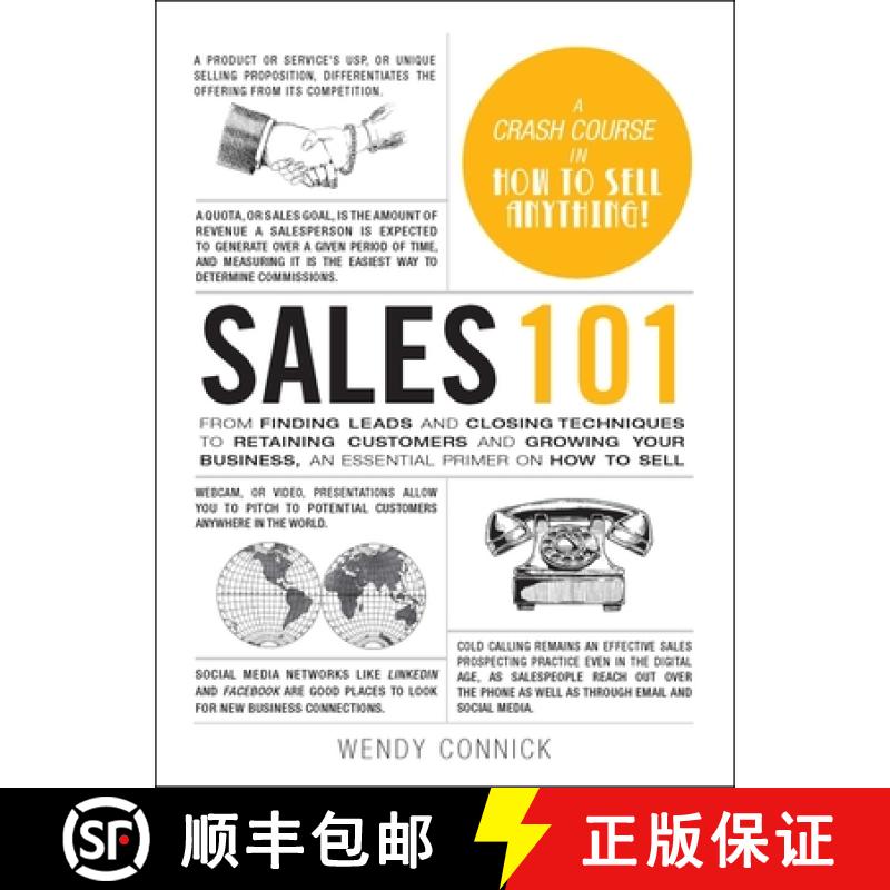 【3-4周达】Sales 101: From Finding Leads and Closing Techniques to Retaining Customers and Growing Yo... [9781507211038]