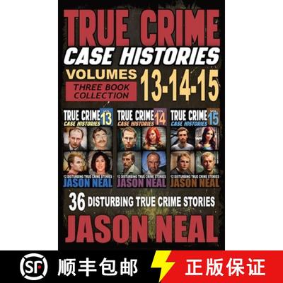 【3-4周达】True Crime Case Histories - (Books 13, 14, & 15): 12 Disturbing True Crime Stories of Murd... [9781964613048]