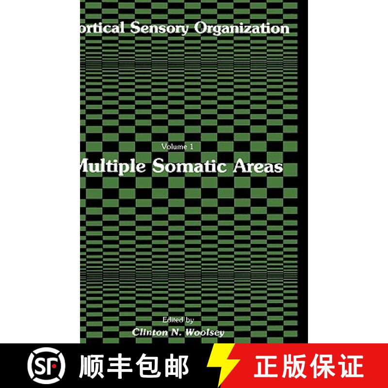 【3-4周达】Cortical Sensory Organization: Multiple Somatic Areas - Cortical Sensory Organization Mult... [9780896030305]